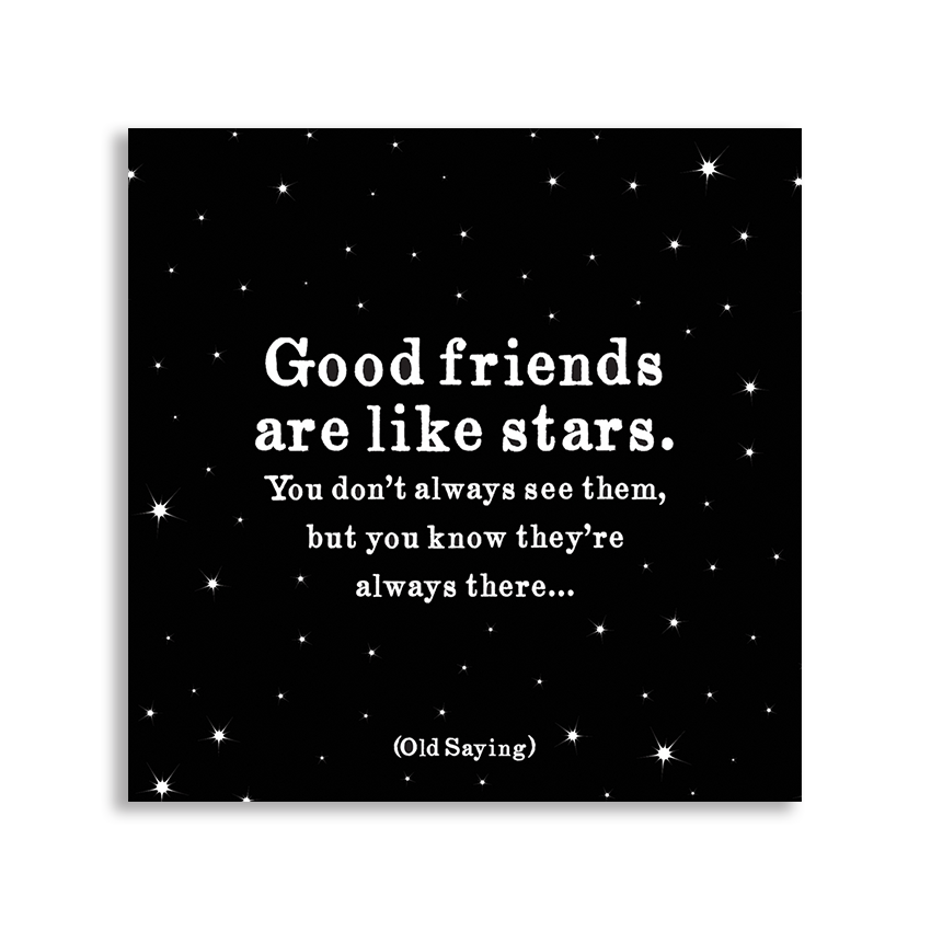 Quotable Magnets - Good Friends (Old Saying)