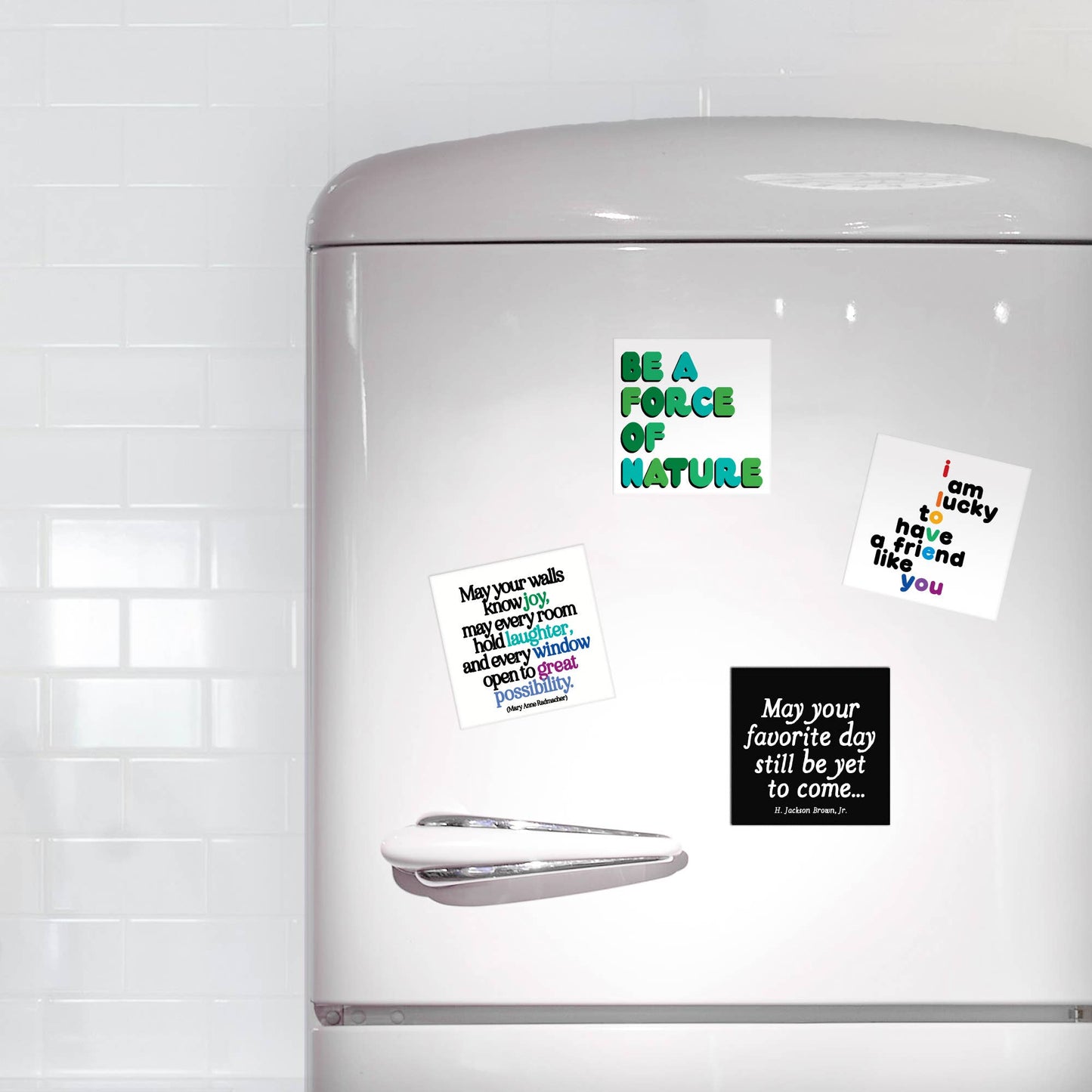 Quotable Magnets - May Your Favorite Day