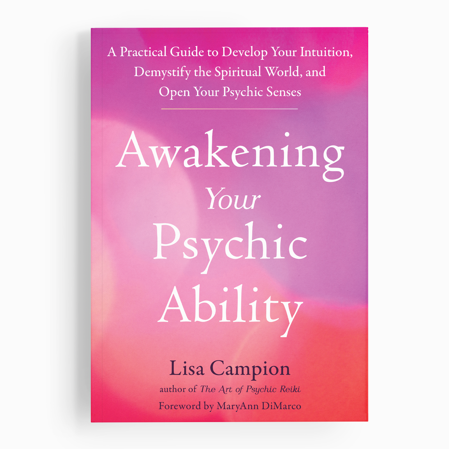 Awakening Your Psychic Ability