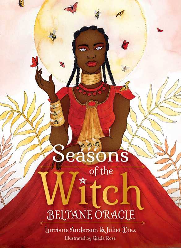 Seasons of the Witch: Beltane Oracle by Lorriane Anderson