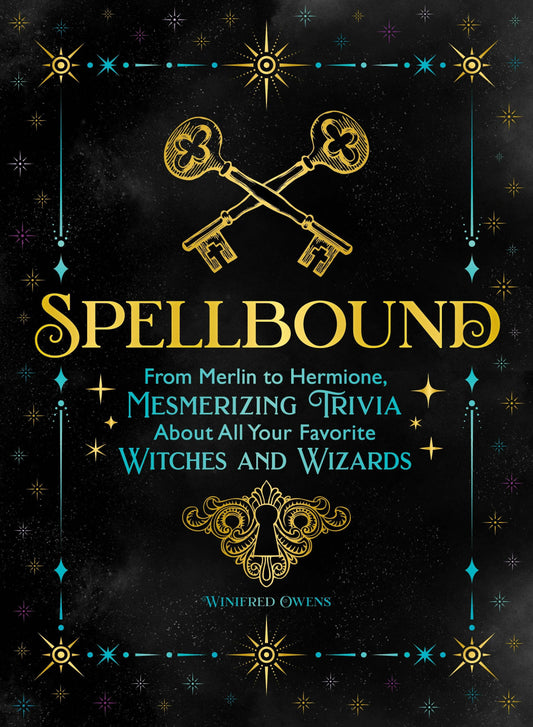 Spellbound: Trivia About Famous Witches & Wizards