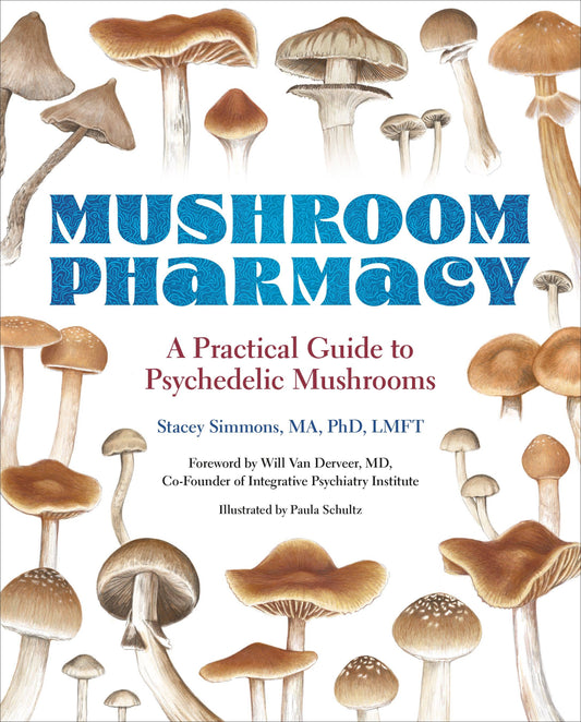 Mushroom Pharmacy by Stacey Simmons