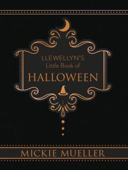 Llewellyns Little Book of Halloween