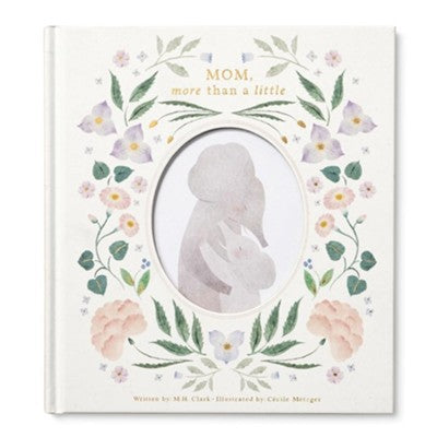 Mom More than a Little